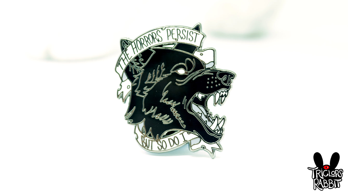 "The Horrors Persist" Pin by Triclops Rabbit