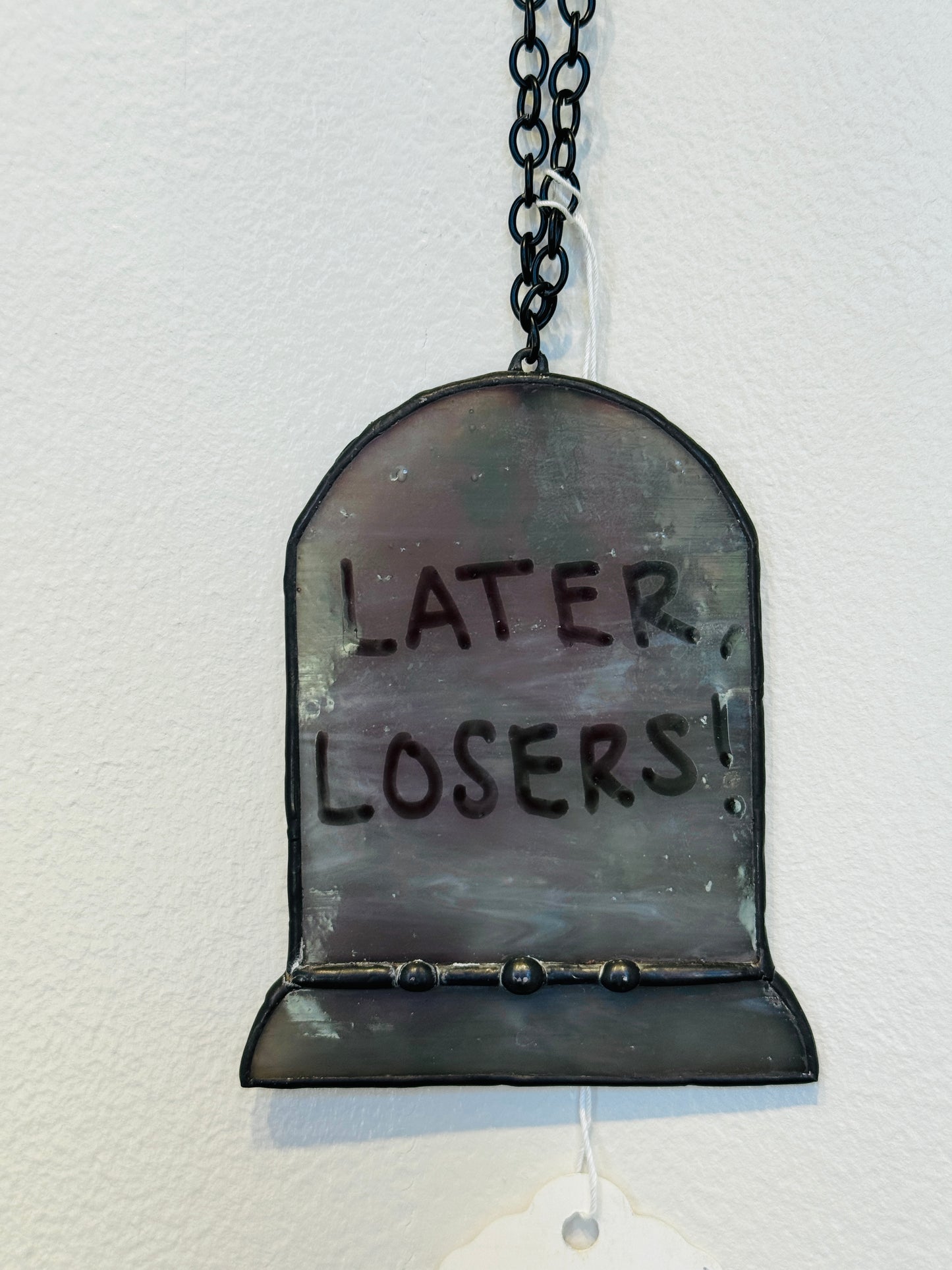 "Later, Losers!" by Bandaged Hands