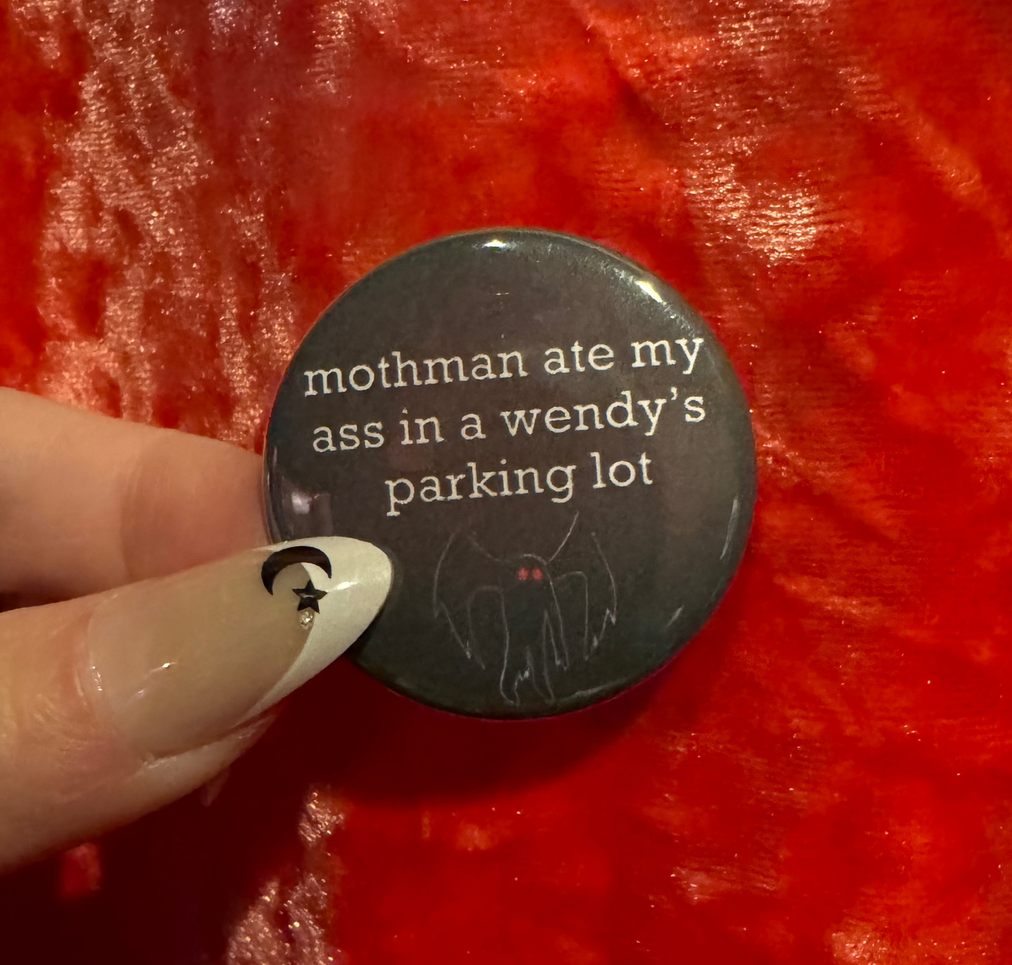 Mothman Ate My Ass Button by Saltnox