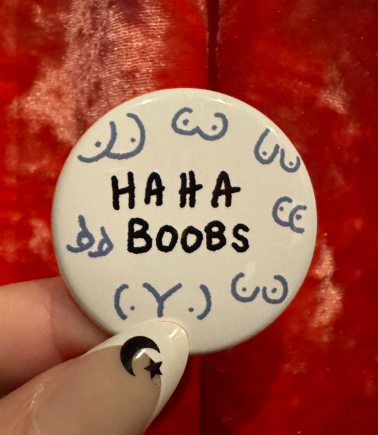Haha Boobs Button by Saltnox