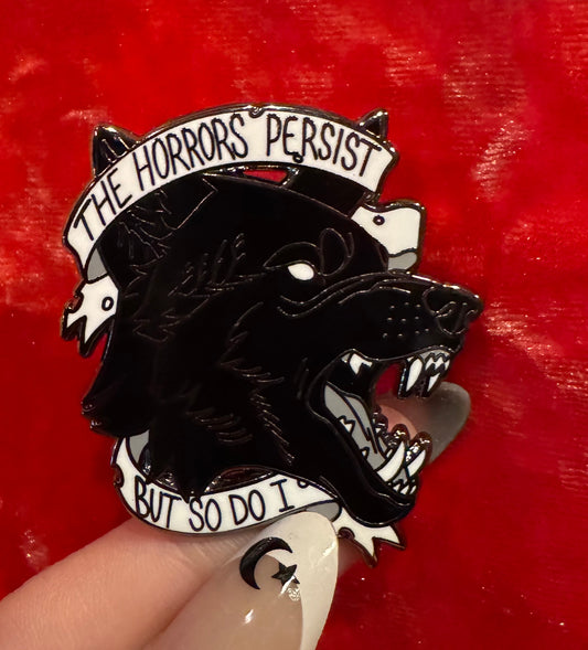 "The Horrors Persist" Pin by Triclops Rabbit